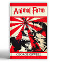 Animal Farm by George Orwell | A Political Satire on Totalitarianism, Corruption of Power and the Illusion of Equality in Societ