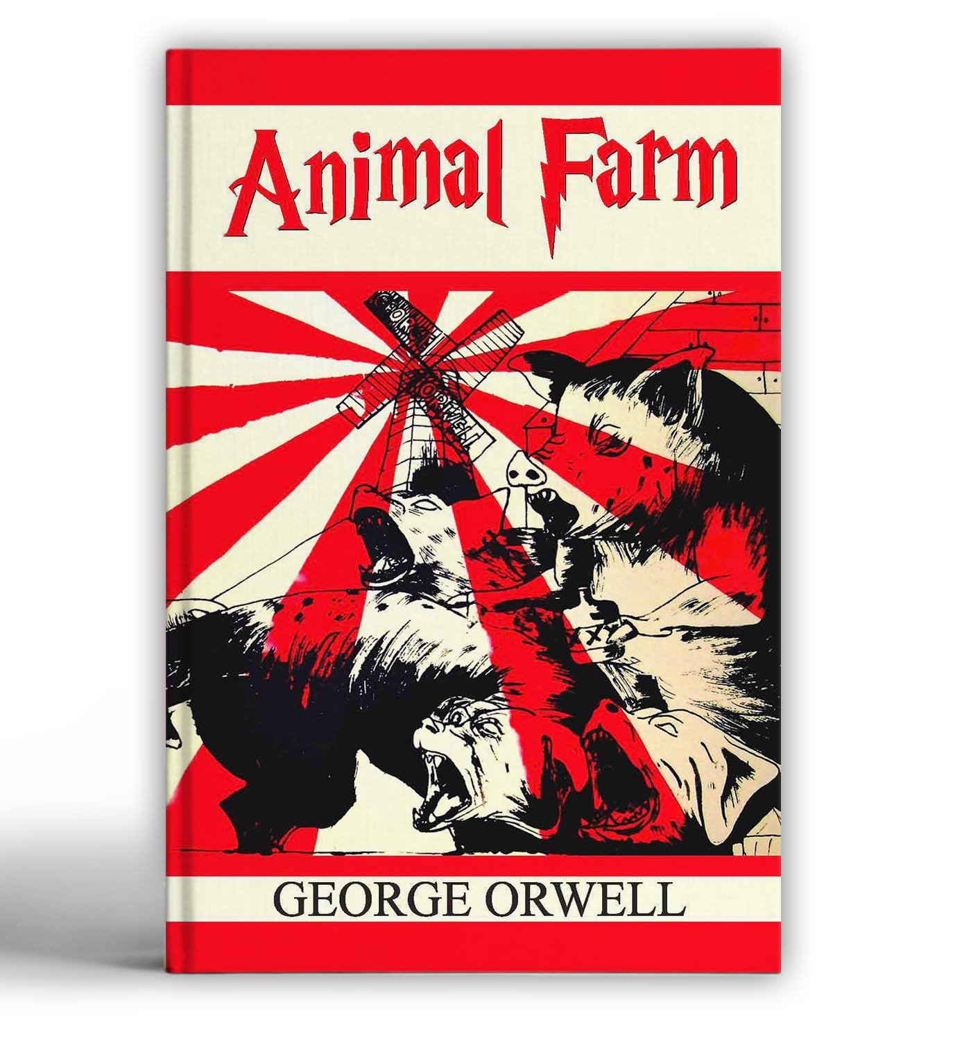 Animal Farm by George Orwell | A Political Satire on Totalitarianism, Corruption of Power and the Illusion of Equality in Societ