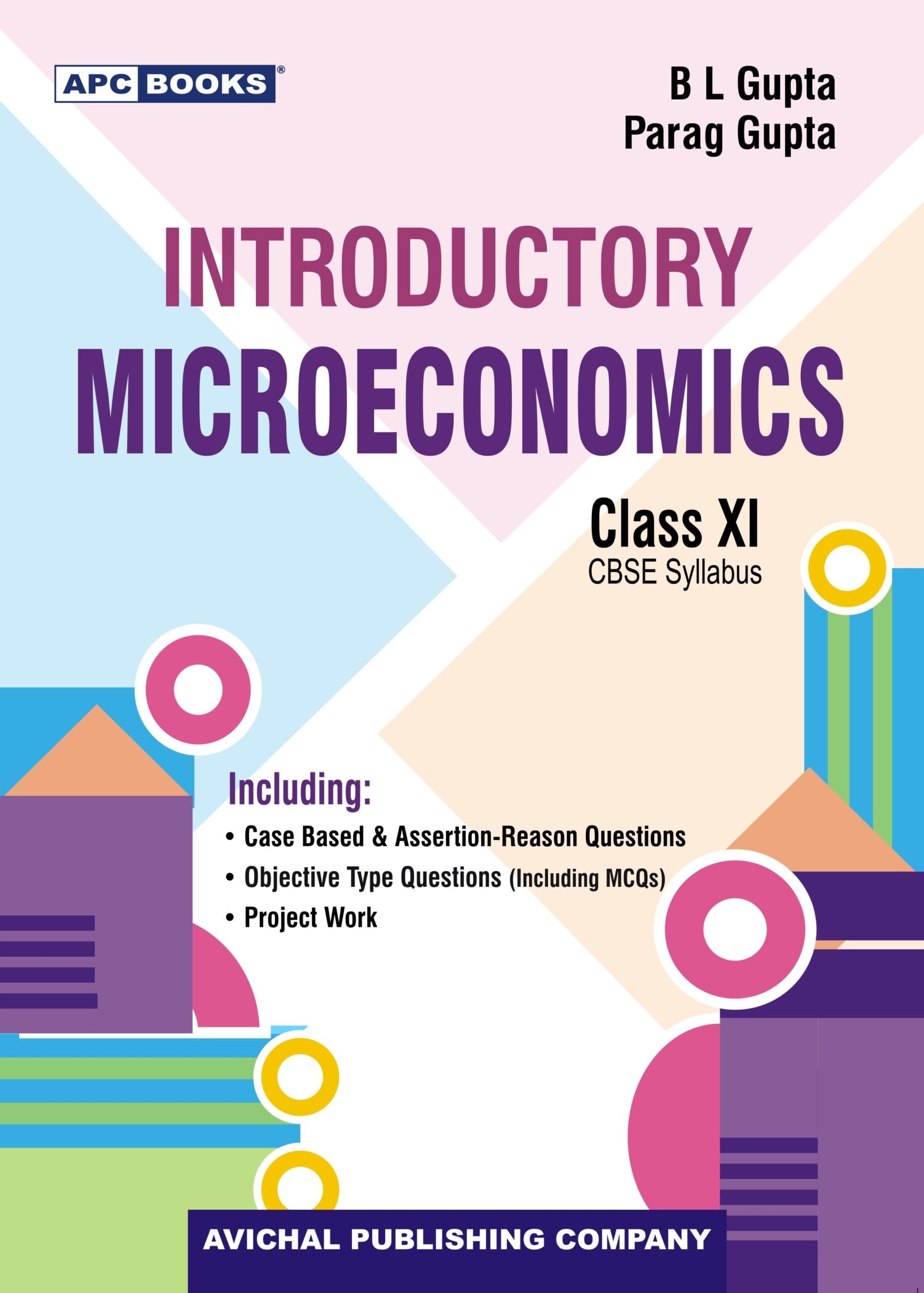 Introductory Microeconomics (Including Project Work) For Cbse Class 11
