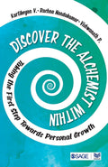 Discover the Alchemist Within: Taking the First Step Towards Personal Growth