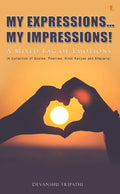 My Expressions My impressions.