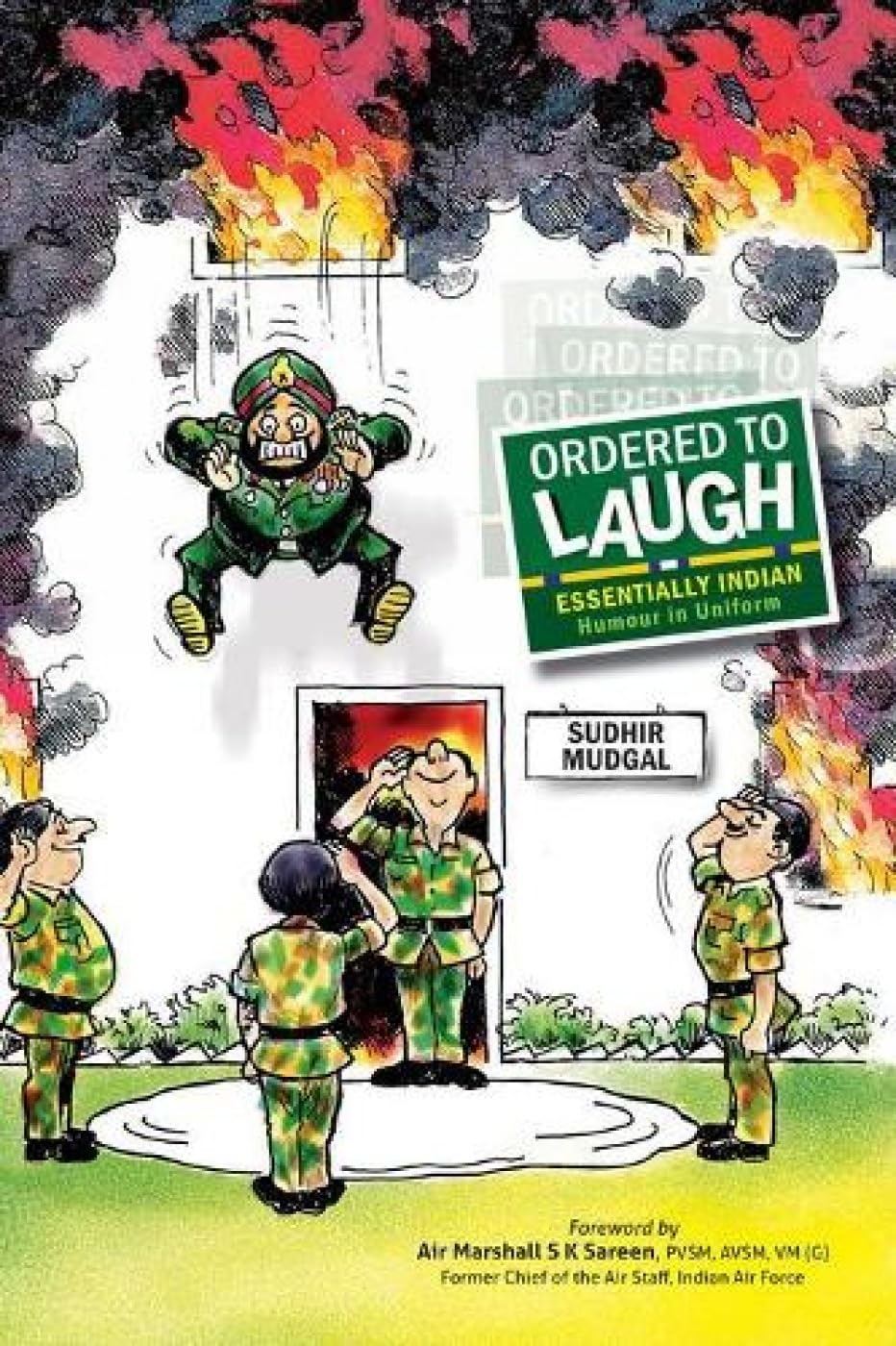 Ordered to Laugh: Essentially Indian Humour in Uniform