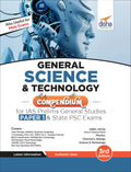 General Science & Technology Compendium For Ias Prelims General Studies Paper 1 & State Psc Exams 3Rd Edition