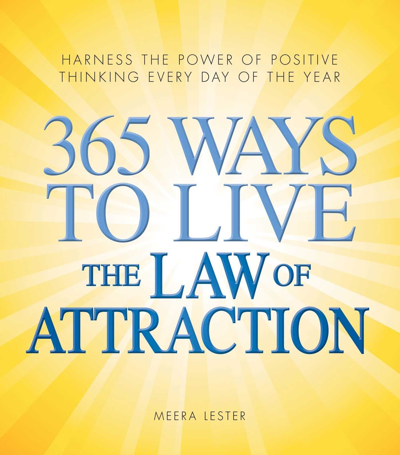 365 Ways To Live The Law Of Attraction