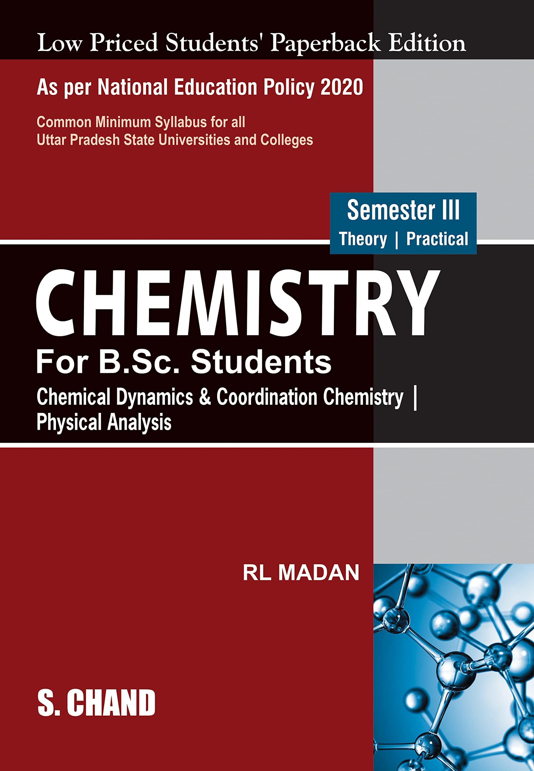 Chemistry For B.Sc. Students  Semester Iii: Chemical Dynamics & Coordin