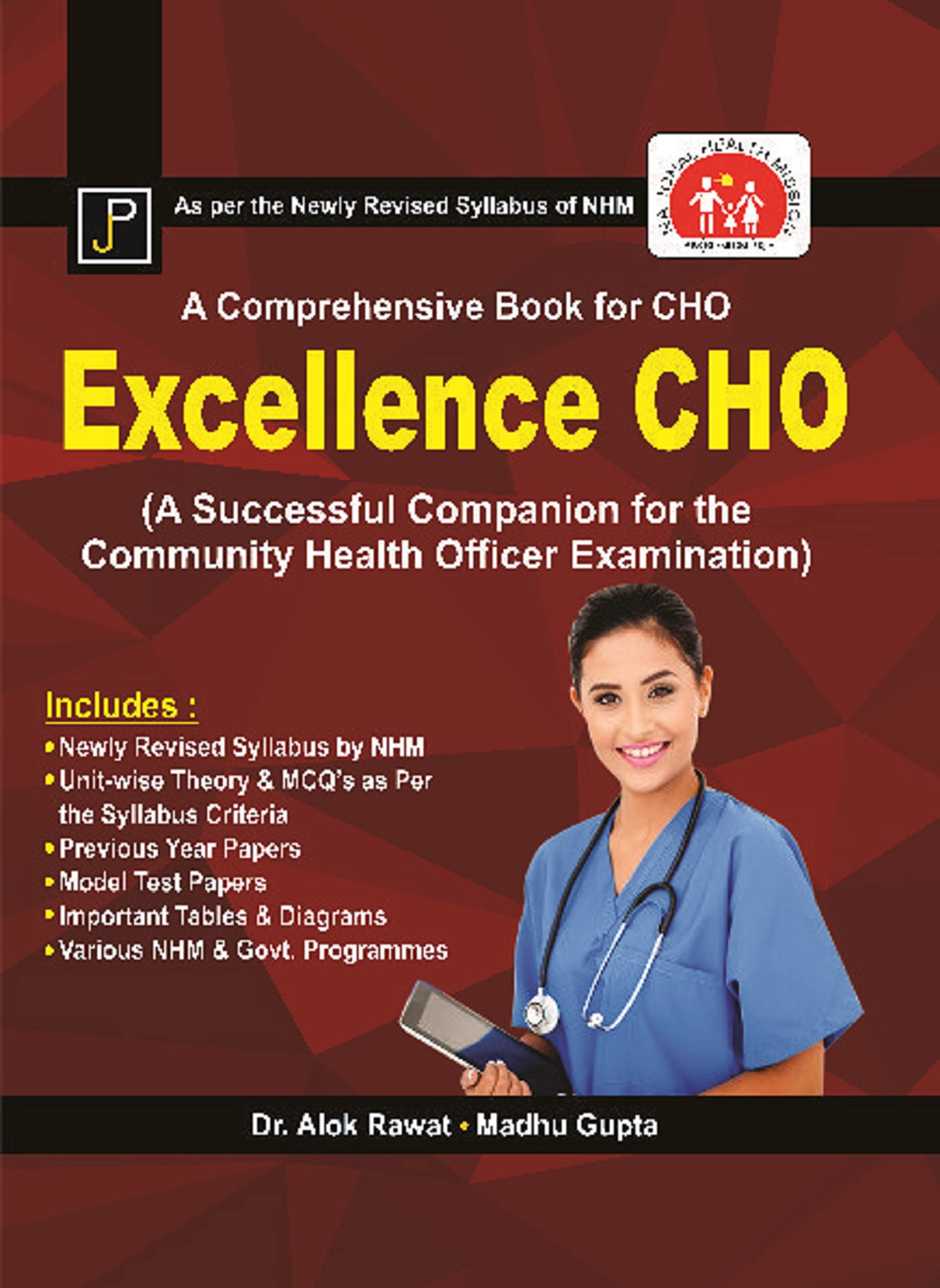 A Comprehensive Book for CHO Excellence CHO (A Successful Companion for The Community Health Officer Examination) As Per The New