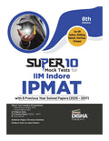 Disha Super 10 Mock Tests For Iim Indore Ipmat 2026 With 9 Previous Year Solved Papers (2025  2017) 8Th Edition | Integrated Pr