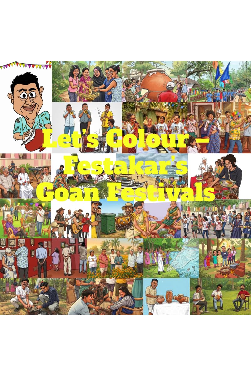 Lets Colour  Festakars Goan Festivals