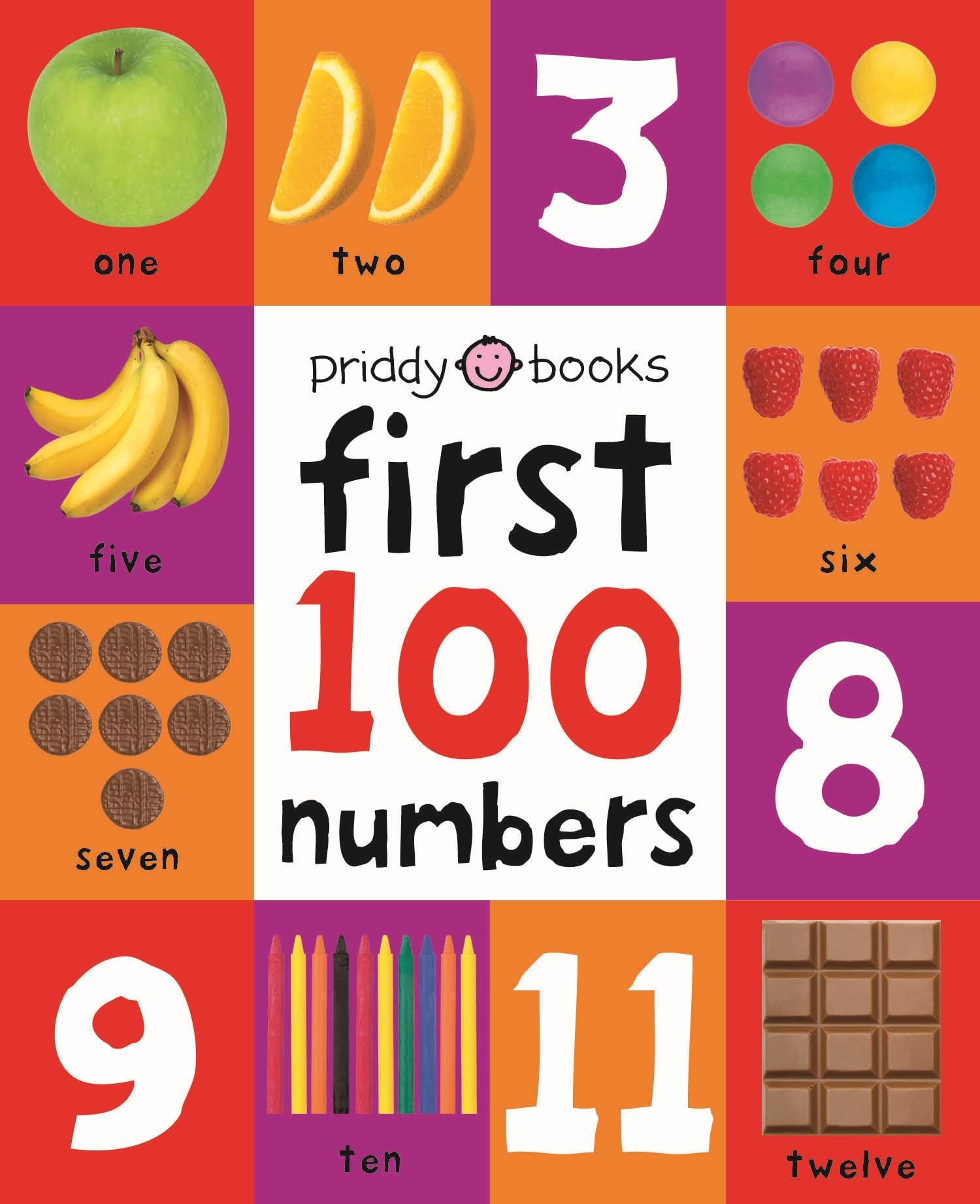 First 100 Padded: First 100 Numbers: An Essential EarlyLearning Book