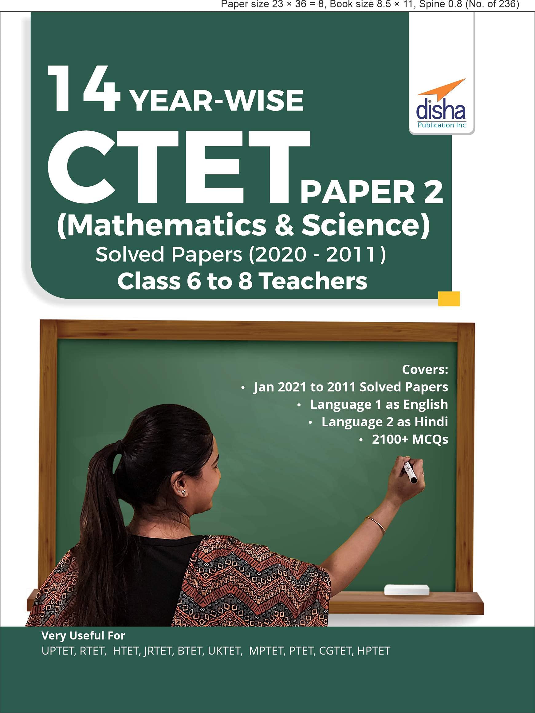 14 YearWise Ctet Paper 2 (Mathematics & Science) Solved Papers (2011  2020)  3Rd English Edition