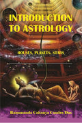 Introduction To Astrology : Planets, Stars, Houses