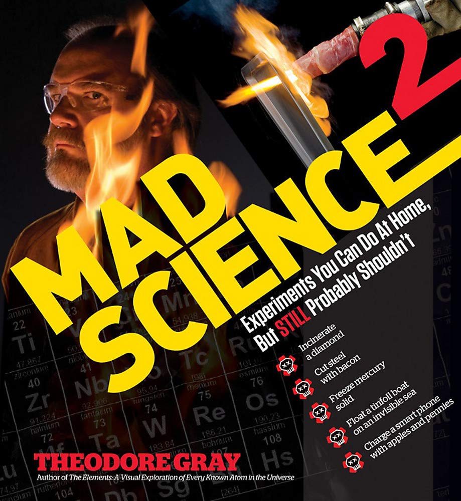 Mad Science 2: Experiments You Can Do At Home, But STILL Probably Shouldnt