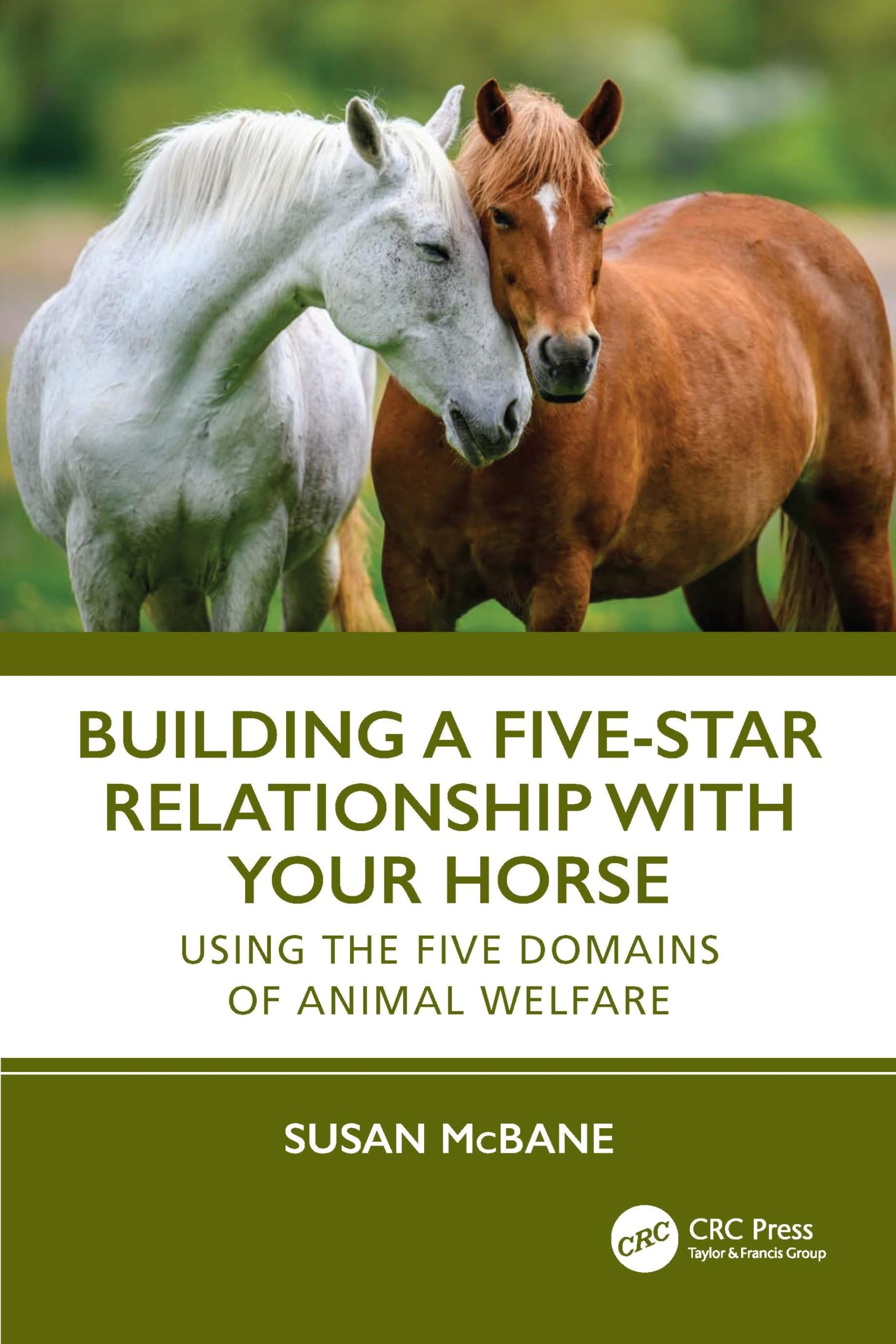 Building a FiveStar Relationship with Your Horse: Using the Five Domains of Animal Welfare