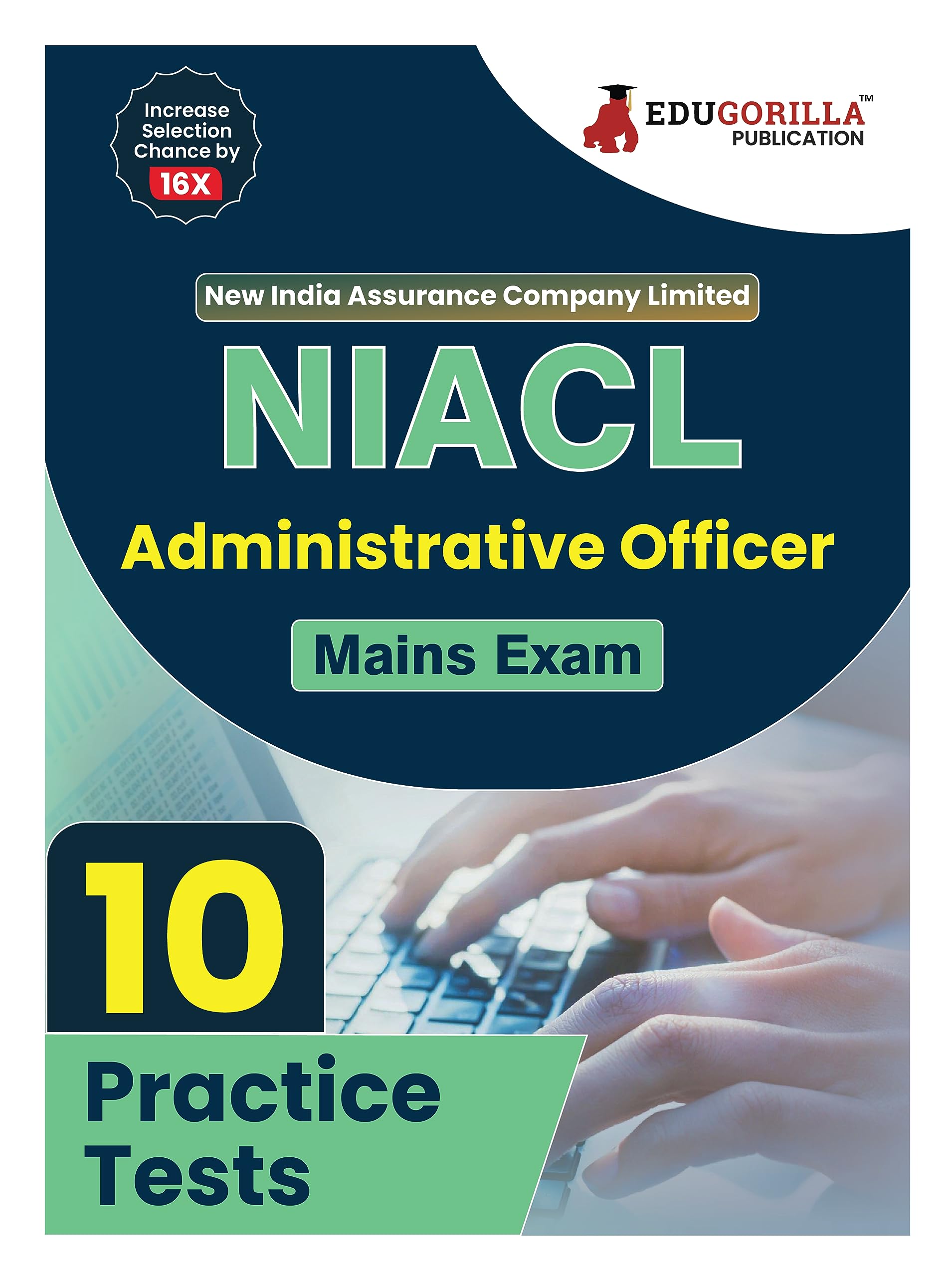 Niacl Administrative Officer (Ao) Mains Exam Book 2024 (English Edition)  New India Assurance Company Limited  10 Practice Tes