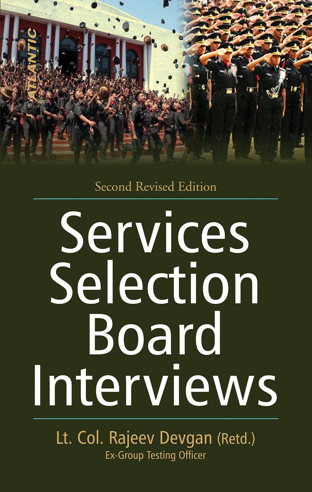 Services Selection Board Interviews