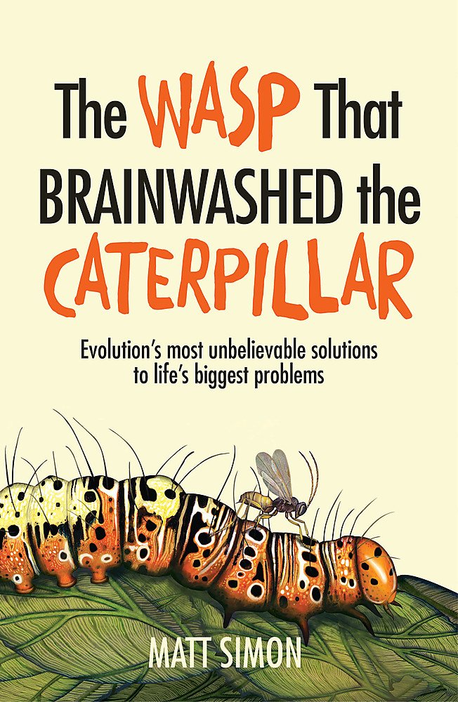 The Wasp That Brainwashed The Caterpillar