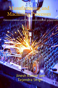 Manufacturing and Machining Processes