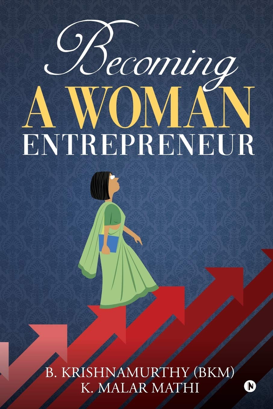 Becoming A Woman Entrepreneur