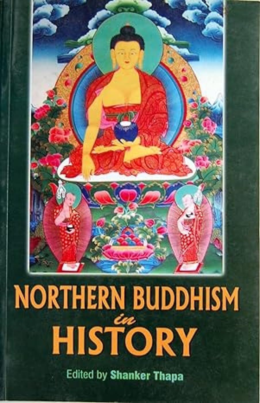 Northern Buddhism in History