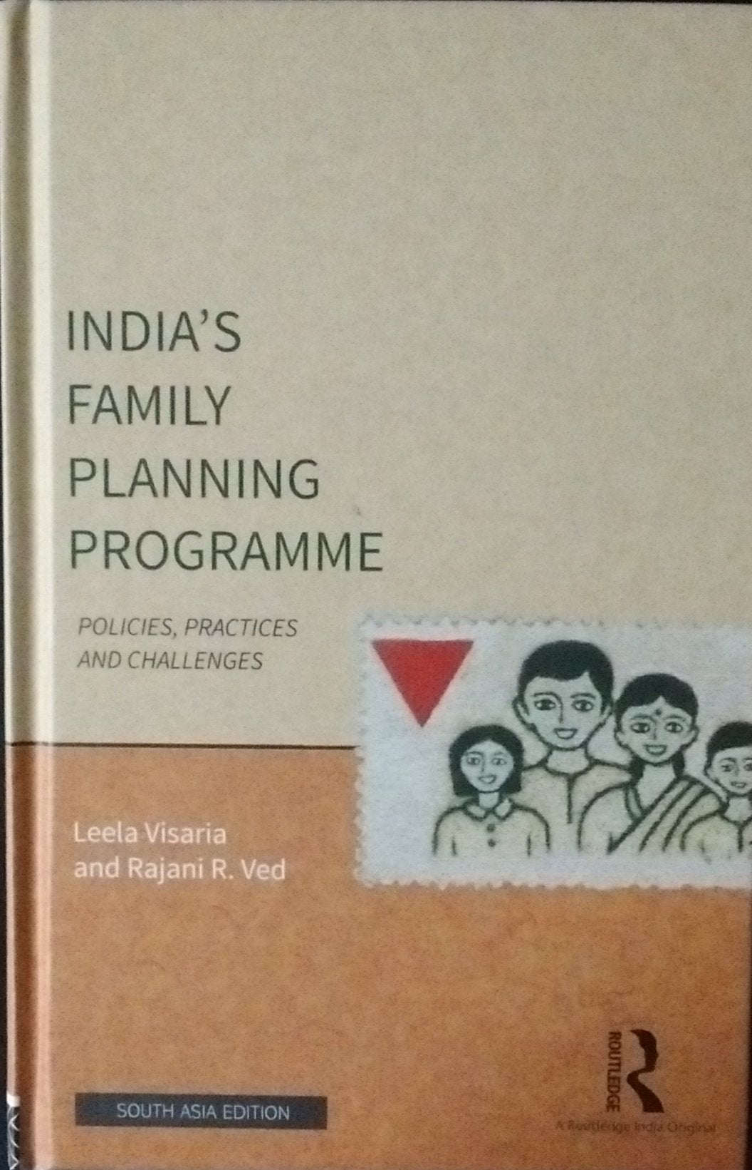 Indias Family Planning Programme: Policies Practices and Challenges