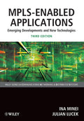 MPLSEnabled Applications: Emerging Developments and New Technologies
