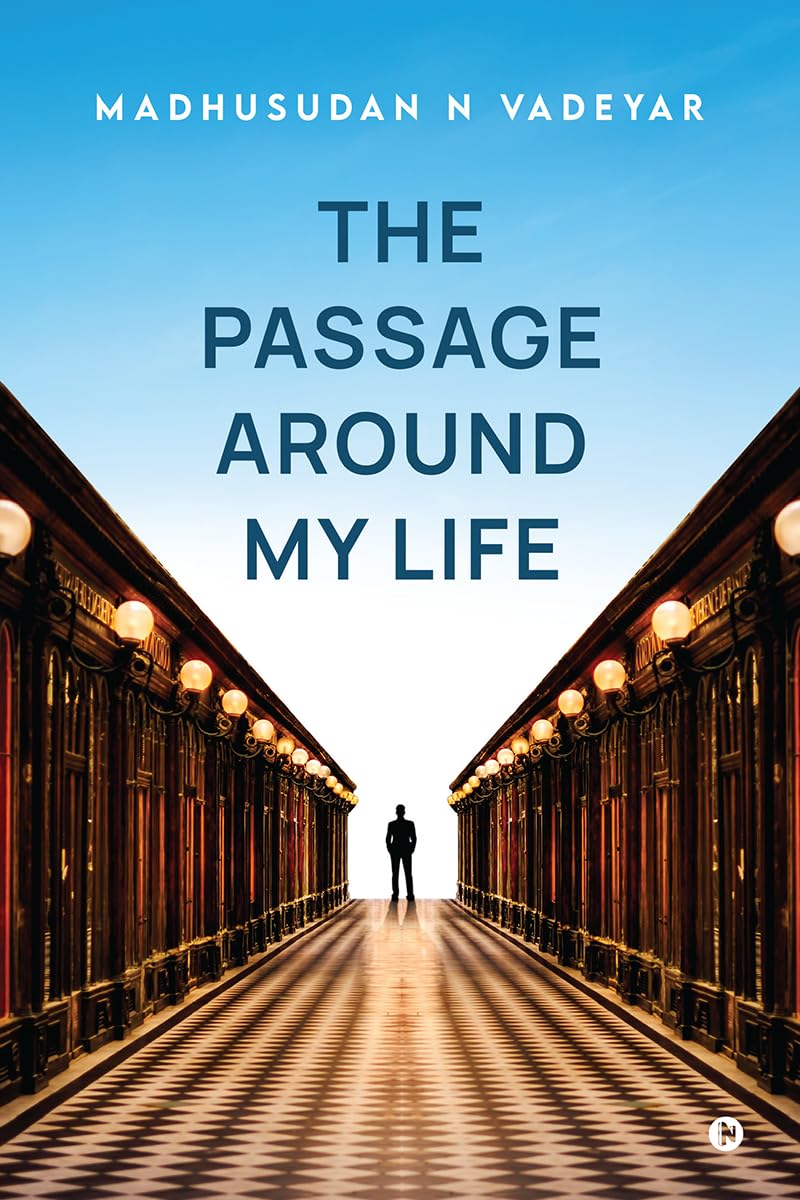 The Passage Around my Life