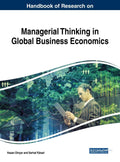 Handbook Of Research On Managerial Thinking In Global Business Economics (Advances In Business Strategy And Competitive Advantag