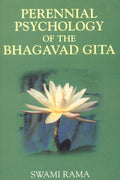 Perennial Psychology of the BhagavadGita