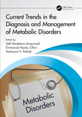 CURRENT TRENDS IN THE DIAGNOSIS AND MANAGEMENT OF METABOLIC DISORDERS (PB 2025)