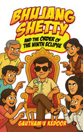 Bhujang Shetty and The Order of the Ninth Eclipse