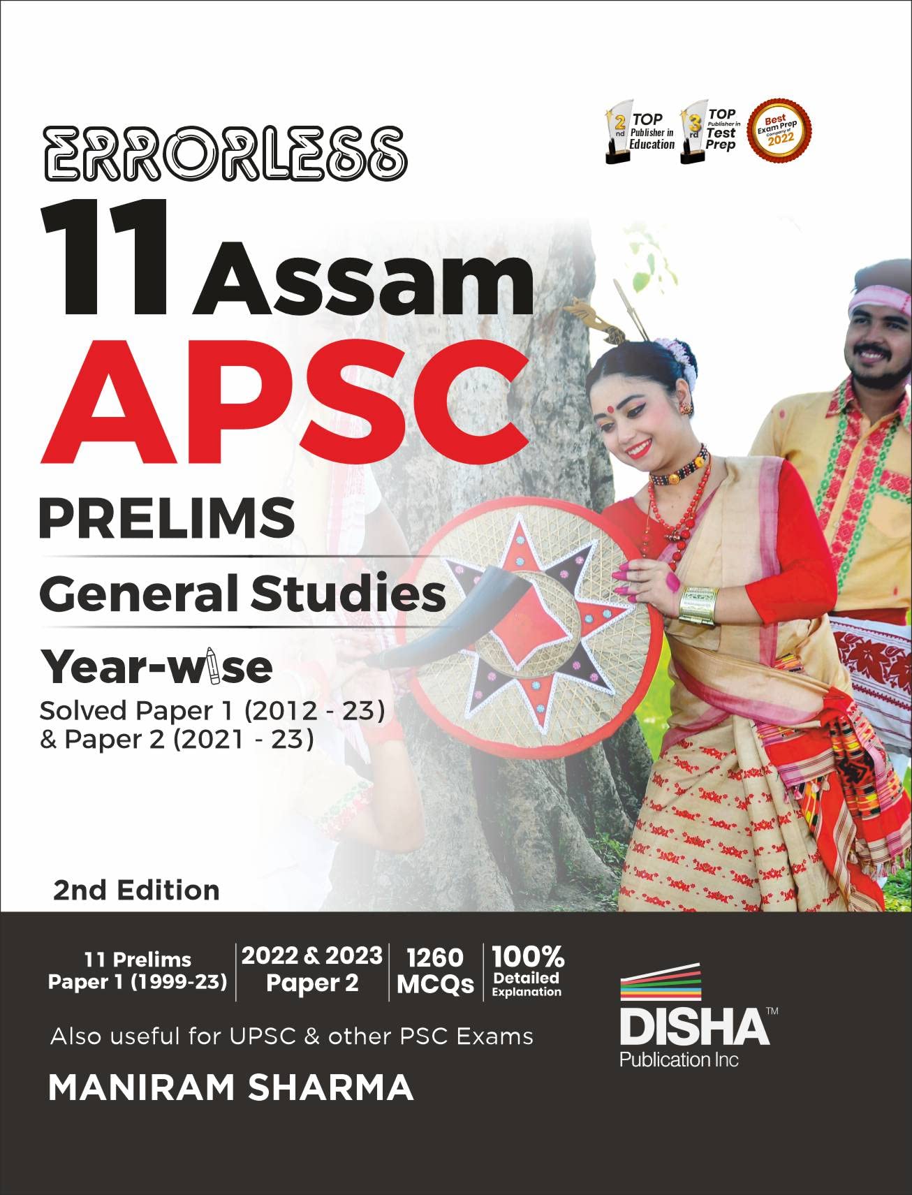 Errorless 11 Assam Apsc Prelims General Studies YearWise Solved Paper 1 (2012  23) & Paper 2 (2021  23) 2Nd Edition| Pyqs Que