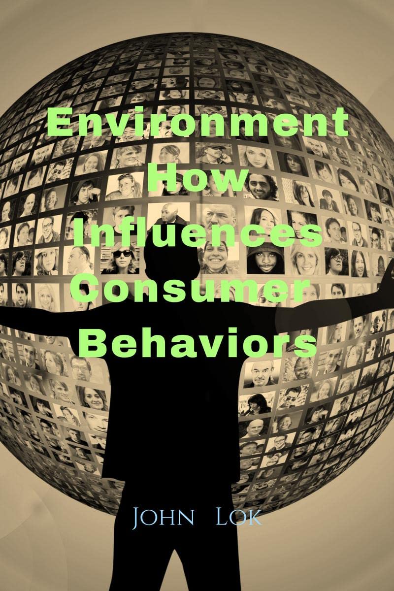 Environment How Influences Consumer Behaviors