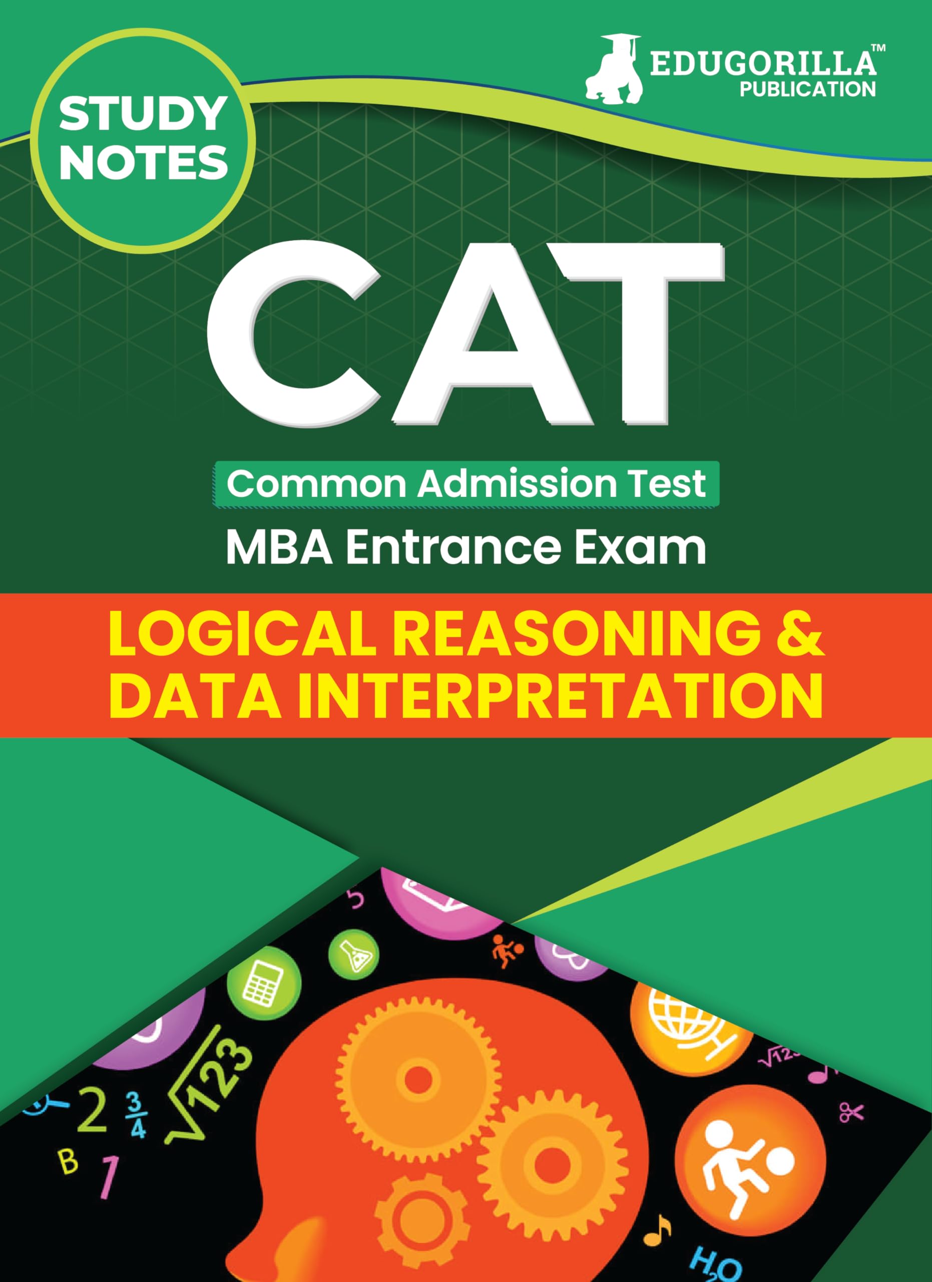 CAT DILR [Data Interpretation & Logical Reasoning] Study Notes 2024 | Topicwise Theory & Practice MCQs for Management Entrance 