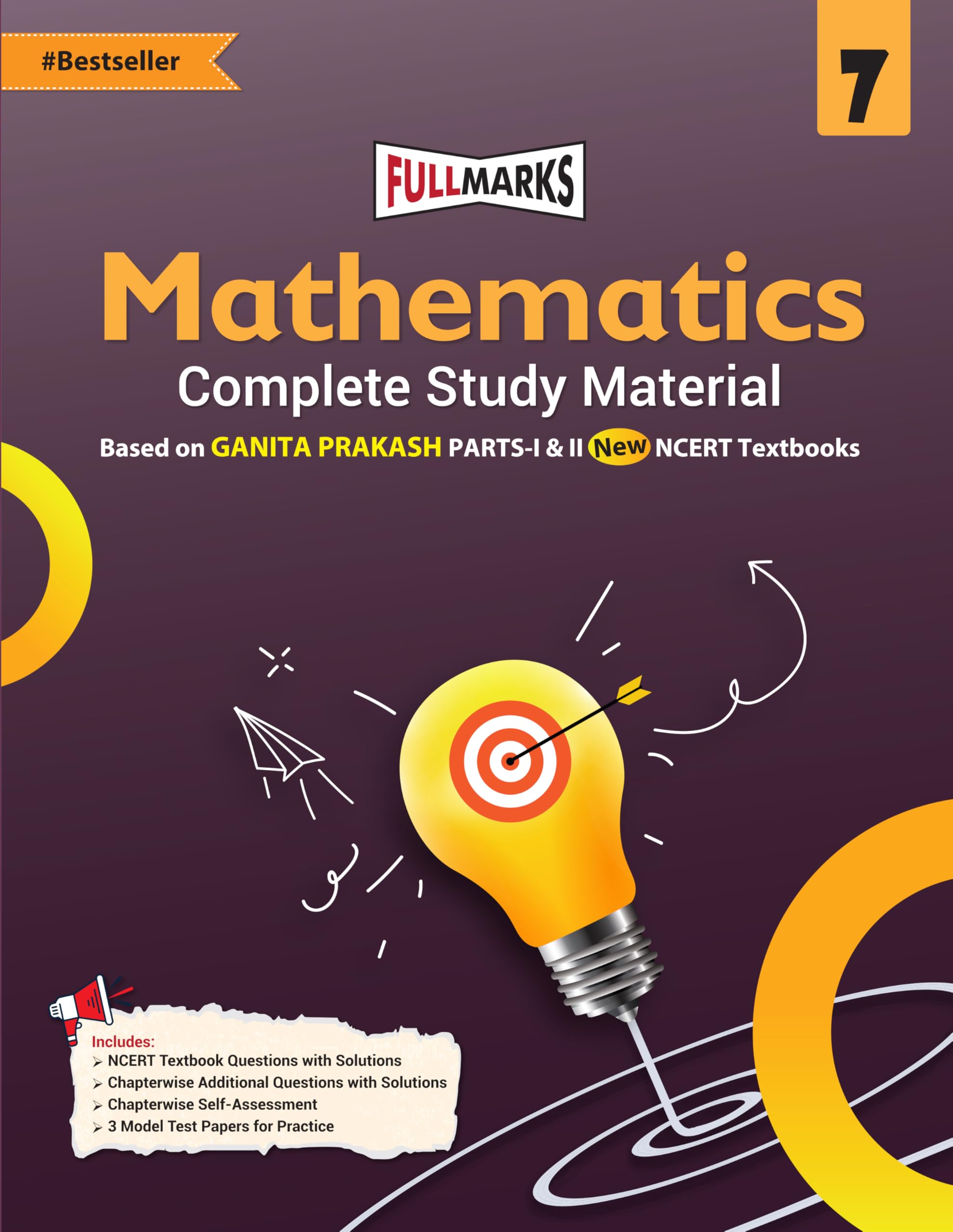 Full Marks Mathematics Complete Study Material Class 7 | Based on New NCERT Textbook GANITA PRAKASH (Part1 & 2) and CBSE Syllab