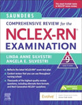 Saunders Comprehensive Review for the NCLEXRN Examination