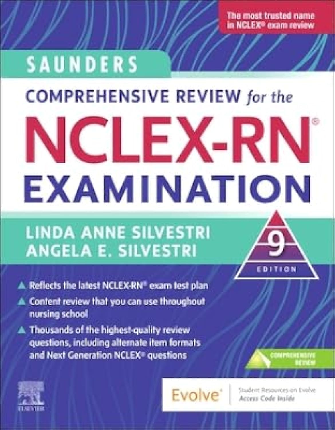 Saunders Comprehensive Review for the NCLEXRN Examination