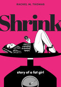 Shrink: Story Of A Fat Girl