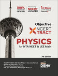 Disha Objective Ncert Xtract Physics For Nta Neet & Jee Main 7Th Edition | One Liner Theory, Mcqs On Every Line Of Ncert, Tips O