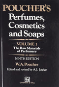 PERFUMES, COSMETICS AND SOAPS, VOLUME. I: THE RAW MATERIALS OF PERFUMERY, 9TH EDITION