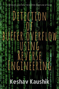Detection of Buffer Overflow in a Binary Image using Reverse Engineering
