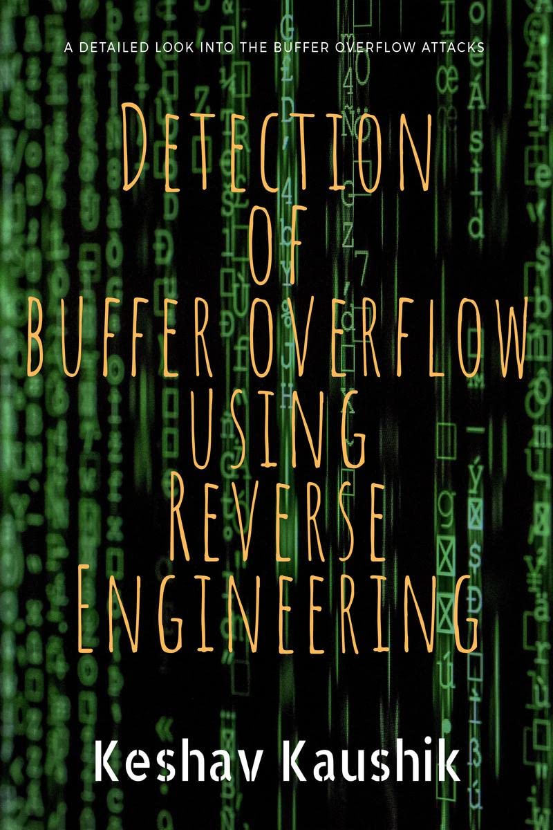 Detection of Buffer Overflow in a Binary Image using Reverse Engineering