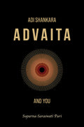 Adi Shankara, Advaita and You
