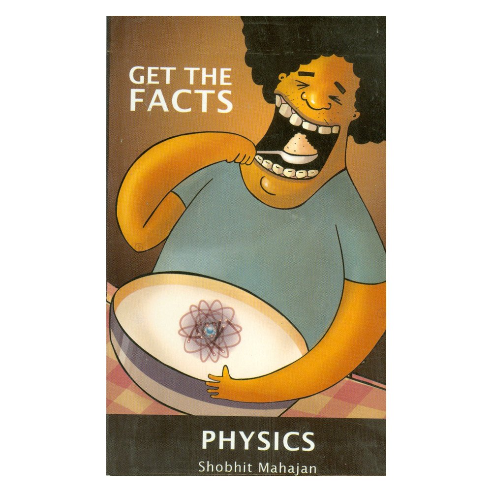 Get The Facts: Physics