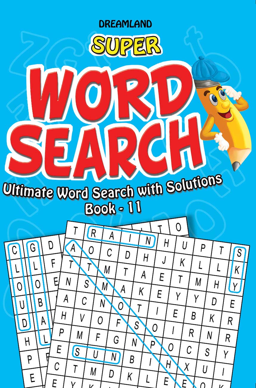 Super Word Search Book 11 | 192 Puzzle Pages with Answers | Fun Brain Teasers for Kids Ages 615 | Learning Gift for Boys & Girl