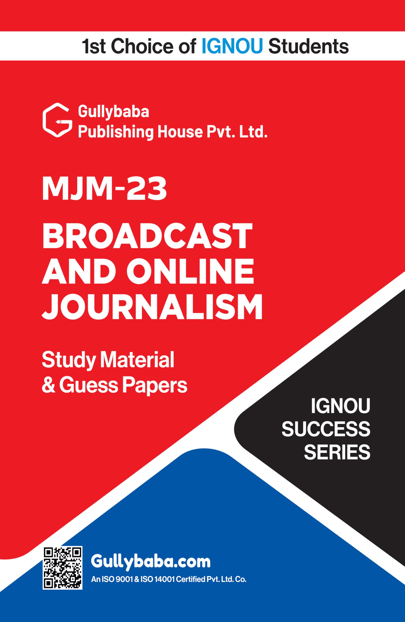 MJM23 Broadcast and Online Journalism | IGNOU Latest Guide Book/Help Book with Solved Guess Paper, Practice Paper & Important E