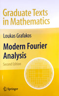 MODERN FOURIER ANALYSIS, 2ND EDITION