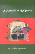 A Scandal in Belgravia (Missing Mysteries)