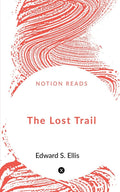 The Lost Trail