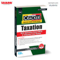 Taxmanns CRACKER for Taxation with ApplicationBased MCQs & Integrated Case Studies (Paper 3 | Tax)  Featuring Past Exam Ques