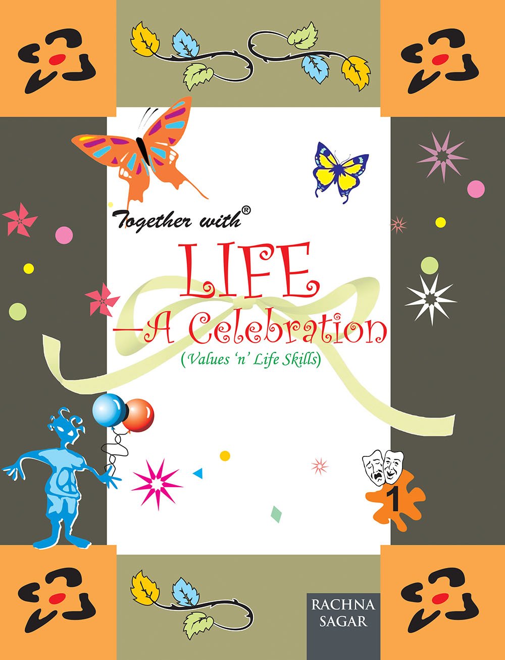 Together With Life A Celebration for Class 1